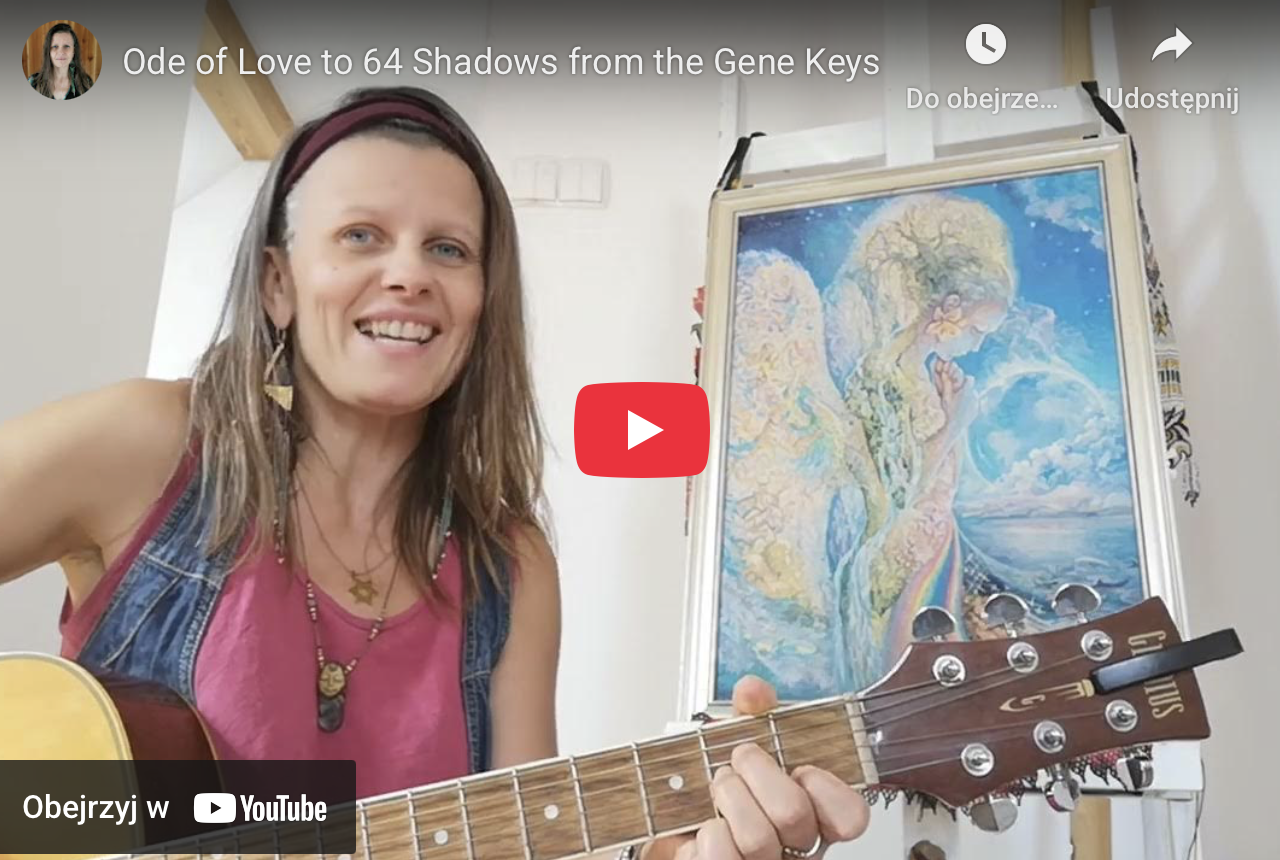 Ode of Love to 64 Shadows from the Gene Keys